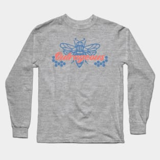 Bee Outrageous Long Sleeve T-Shirt